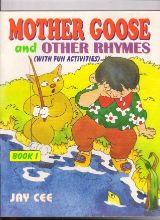 JayCee Mother Goose and Other Rhymes Book 1